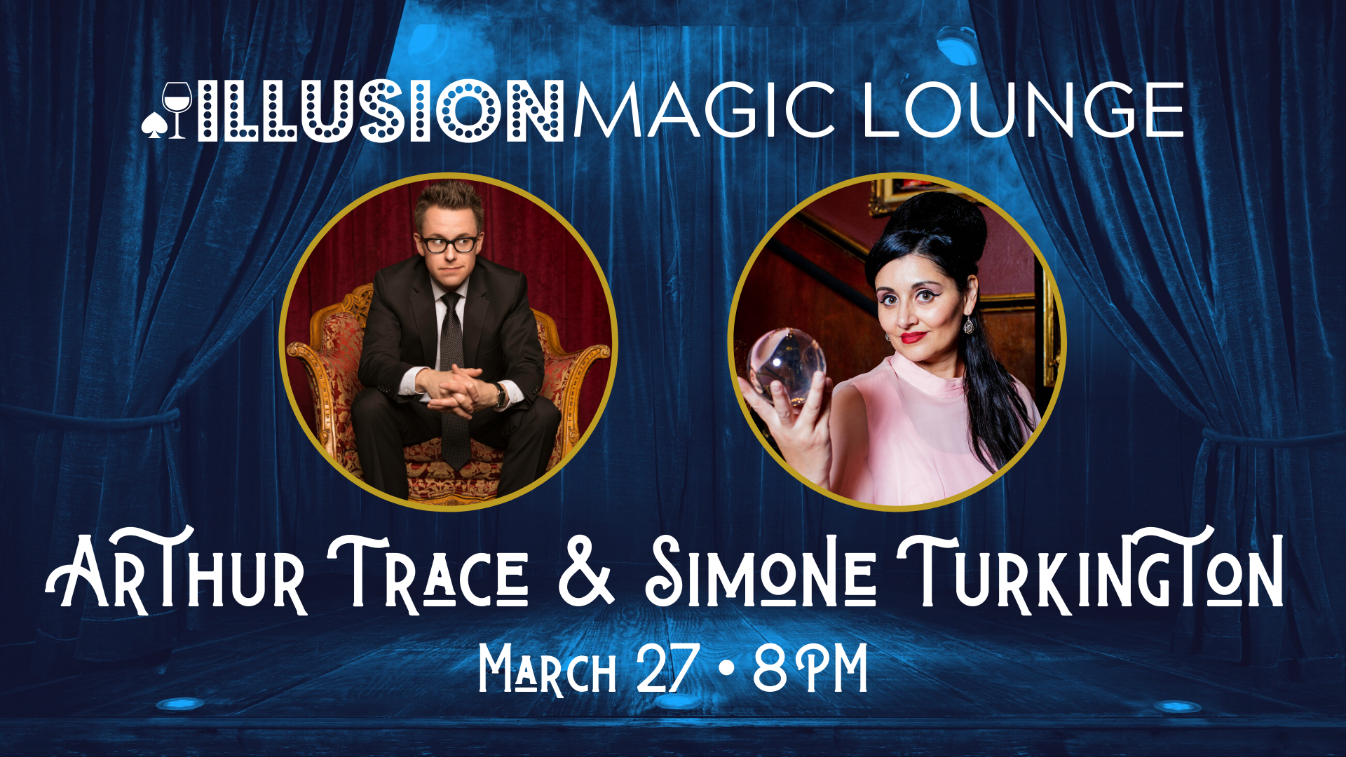 Magic with Arthur Trace and Simone Turkington